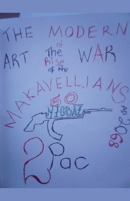Nkosinathi Ncala Jehovah Flow - Modern Art of War The Makavellians, Häftad. Tillgänglighet: Lägg i varukorg
