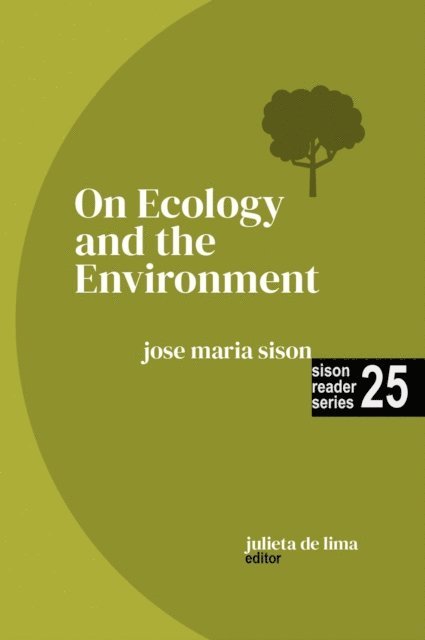 Julie De Lima, Jose Maria Sison - On Ecology and the Environment, E-bok