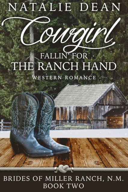 Natalie Dean - Cowgirl Fallin' for the Ranch Hand, E-bok