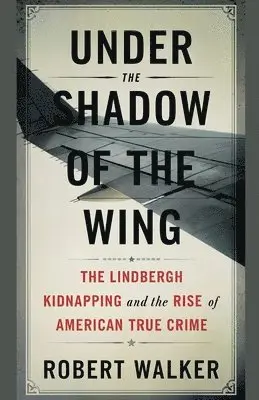 Robert Walker - Under the Shadow of the Wing, Häftad. Tillgänglighet: Lägg i varukorg