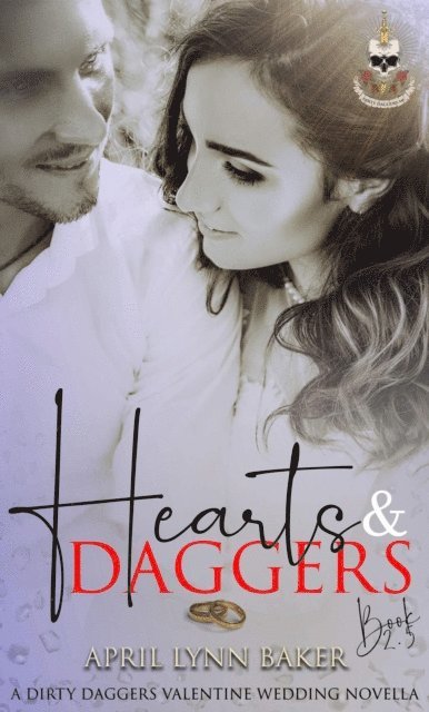 April Lynn Baker - Hearts and Daggers, E-bok