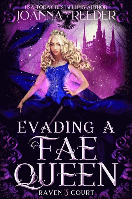 Joanna Reeder - Evading a Fae Queen, E-bok. Tillgänglighet: Lägg i varukorg