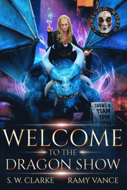 R.E. Vance - Welcome to the Dragon Show, E-bok
