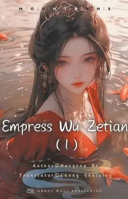 Nangong Bo - Empress Wu Zetian, Häftad. Tillgänglighet: Lägg i varukorg