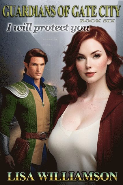 Lisa Williamson - I Will Protect You, E-bok