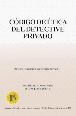 Paulo Morocho - Código de ética del detectives privado, Häftad. Tillgänglighet: Lägg i varukorg