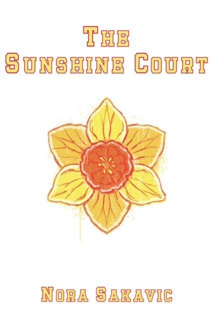 Nora Sakavic - Sunshine Court, E-bok