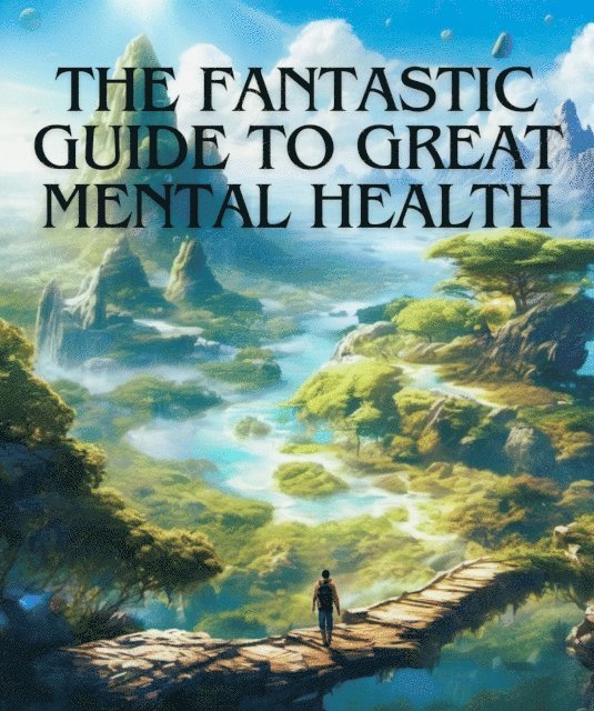 Yan - Fantastic Guide to Great Mental Health, E-bok