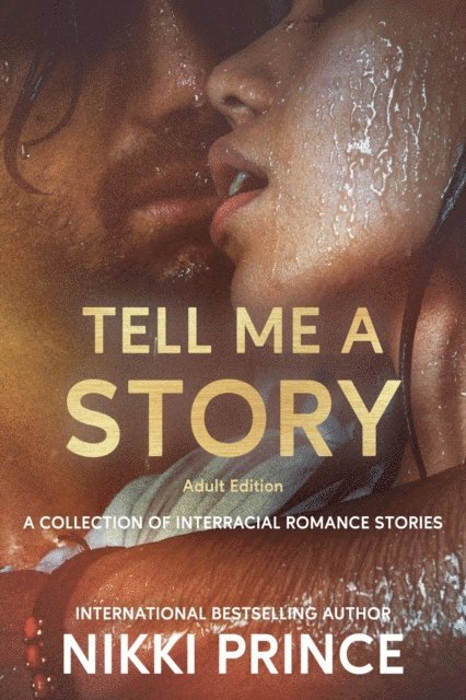 Nikki Prince - Tell Me A Story, E-bok