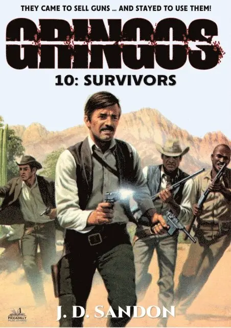 JD Sandon - Survivors (An Adventure Novel of the Mexican Revolution), E-bok. Tillgänglighet: Lägg i varukorg