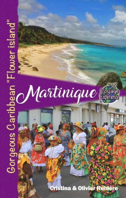 Cristina Rebiere - Martinique, E-bok
