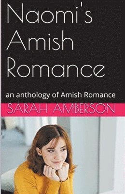 Sarah Amberson - Naomi's Amish Romance, Häftad