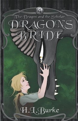 H L Burke - Dragon's Bride, Häftad