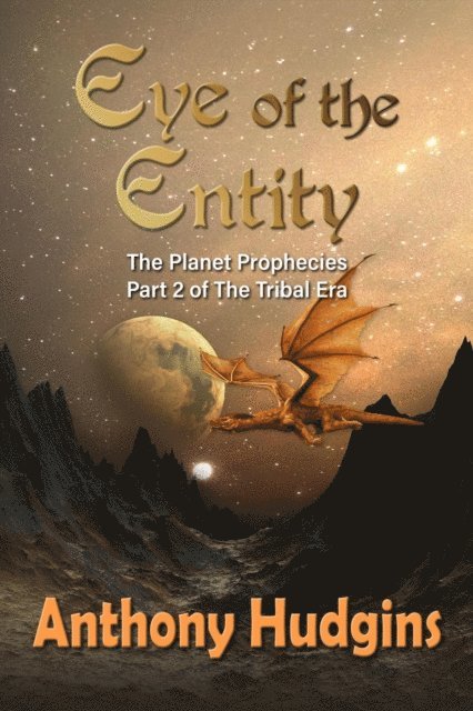 Anthony Hudgins - Eye of the Entity, E-bok