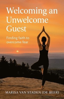 Marisa Van Staden - Welcoming an Unwelcome Guest, Häftad