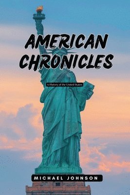 Michael Johnson - American Chronicles, Häftad