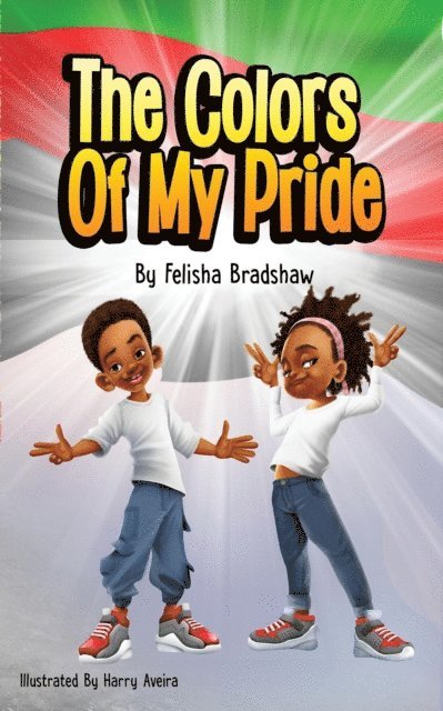 Felisha Bradshaw - Colors of My Pride, E-bok