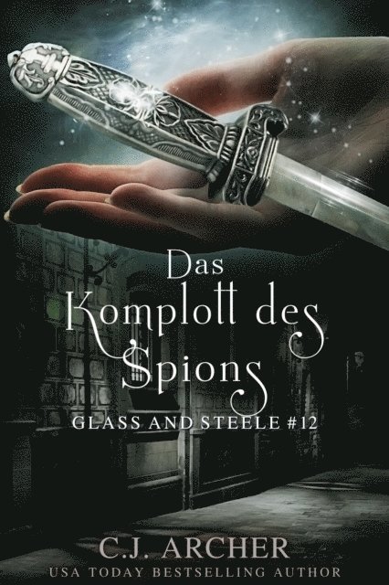 Das Komplott des Spions: Glass and Steele