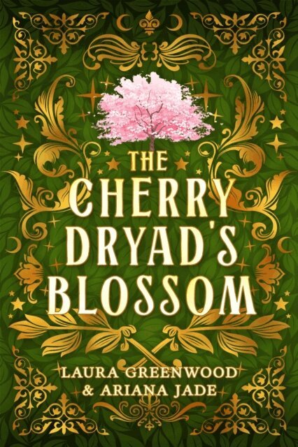 Ariana Jade, Laura Greenwood - Cherry Dryad's Blossom, E-bok