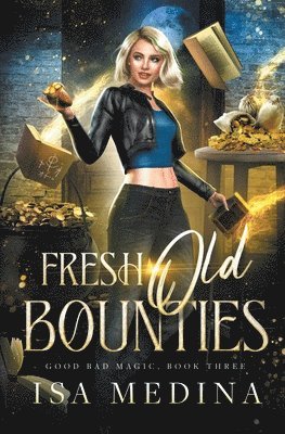 Isa Medina - Fresh Old Bounties, Häftad