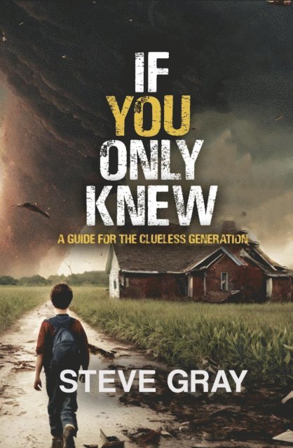 Steve Gray - If You Only Knew, E-bok. Tillgänglighet: Lägg i varukorg