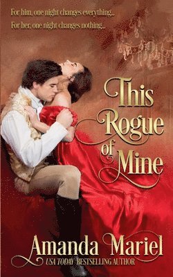 Amanda Mariel - This Rogue of Mine, Häftad