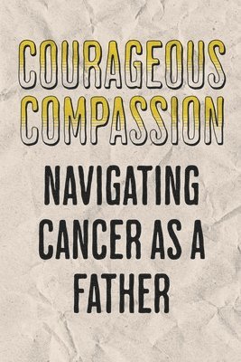 Dnt Publishing - Courageous Compassion, Häftad