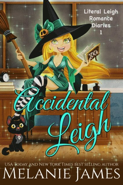 Melanie James - Accidental Leigh, E-bok