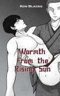 Warmth From the Rising Sun
