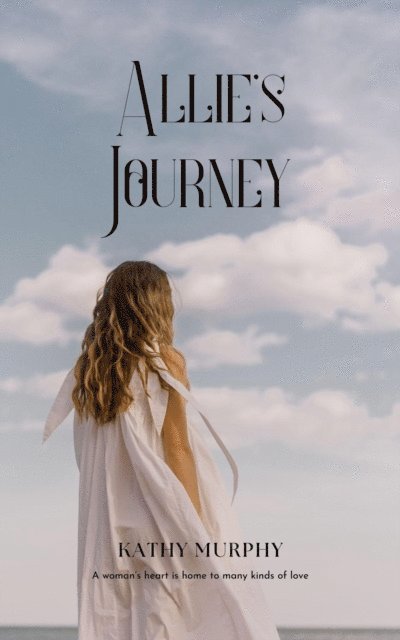 Kathy Murphy - Allie's Journey, E-bok