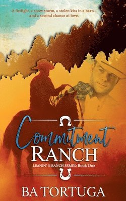 Ba Tortuga - Commitment Ranch, Häftad