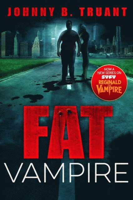 Johnny B. Truant - Fat Vampire, E-bok