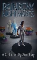 Rainbow Nightmares