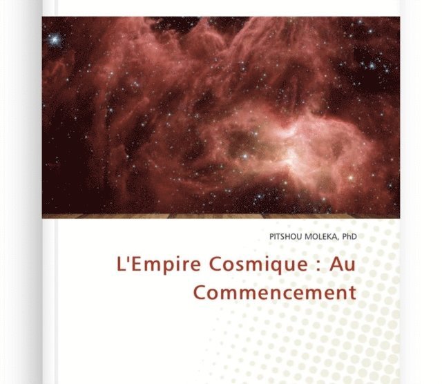 Pitshou MOLEKA - L'Empire Cosmique : Au Commencement, E-bok