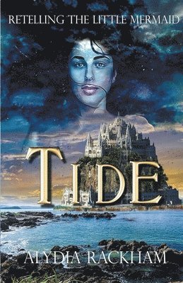 Alydia Rackham - Tide, Häftad