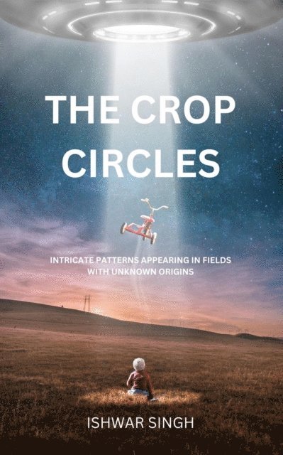 Ishwar Singh - Crop Circles, E-bok
