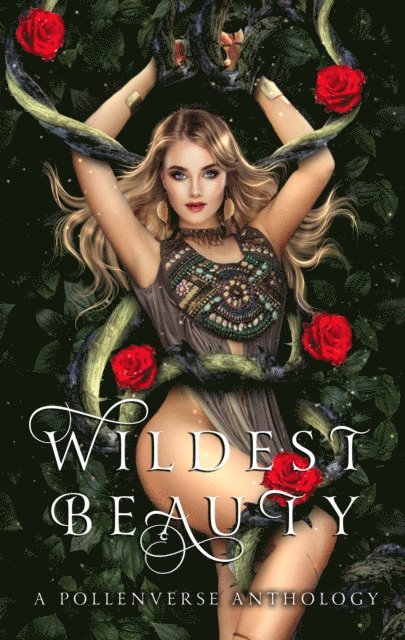 Holly Hanzo, Dani Carr, YD LA MAR, Tia Fanning - Wildest Beauty, E-bok