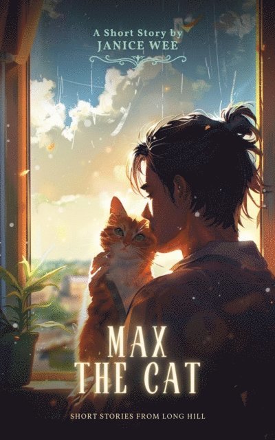 Janice Wee - Max the Cat, E-bok. Tillgänglighet: Lägg i varukorg
