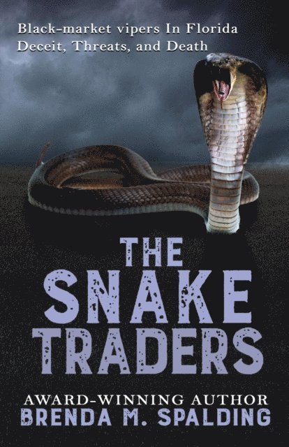Brenda Spalding - Snake Traders, E-bok