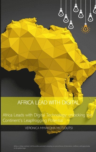 Veronica Motloutsi - Africa Lead with Digital, E-bok