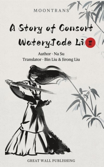 Na Su - Story of Consort WateryJade Li 2, E-bok
