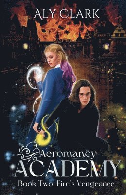 Aly Clark - Fire's Vengeance, Häftad