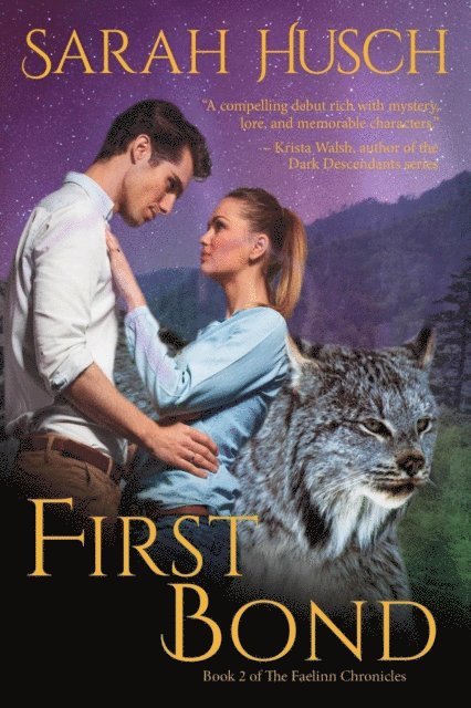 Sarah Husch - First Bond, E-bok