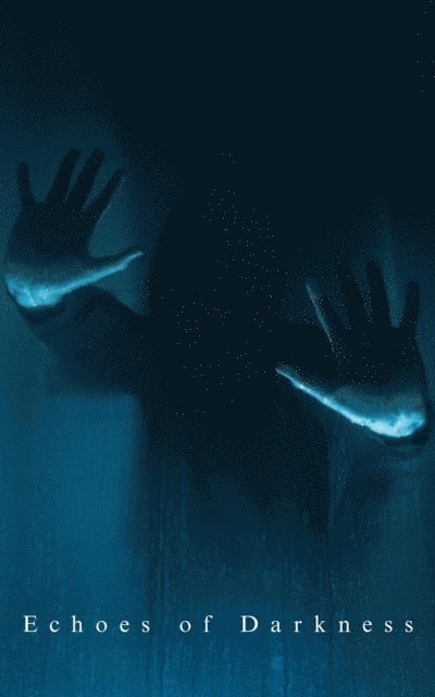 Quinn - Echoes of Darkness, E-bok