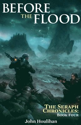 John Houlihan - Before the Flood, Häftad. Tillgänglighet: Lägg i varukorg