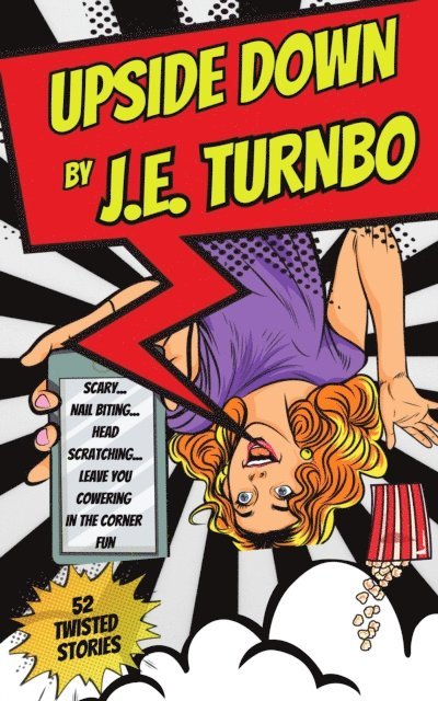 J. E. Turnbo - Upside Down, E-bok