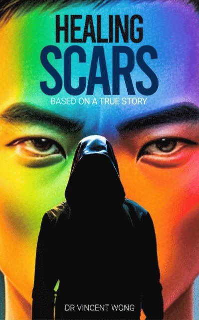 Vincent Wong - Healing Scars, E-bok