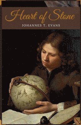 Johannes T Evans - Heart of Stone, Häftad