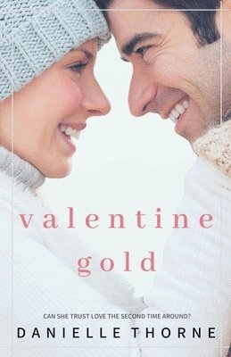 Danielle Thorne - Valentine Gold, Häftad