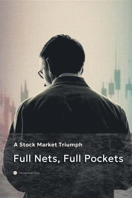 Yeong Hwan Choi - Full Nets, Full Pockets, E-bok